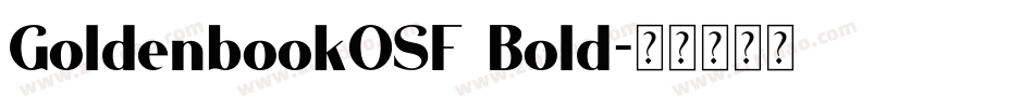 GoldenbookOSF Bold字体转换